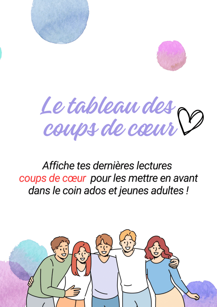 Ce que mon service civique en médiathèque m'a appris 3 Affiche Tableau Des Coups De Coeur 2