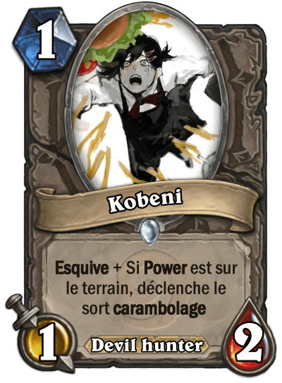 Crée tes propres cartes Hearthstone avec tes personnages préférés ! 7 Kobeni Ht